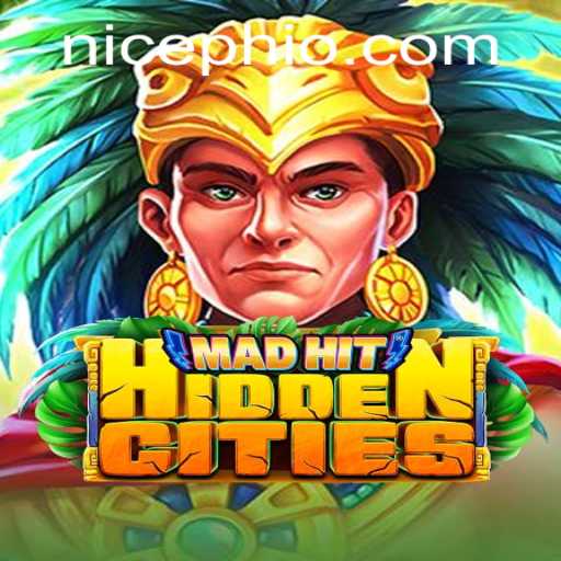 Discover the Thrilling World of MadHitHiddenCities with NICEPH